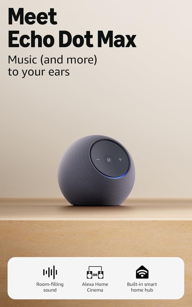 Amazon Echo Dot Max (Newest Gen)